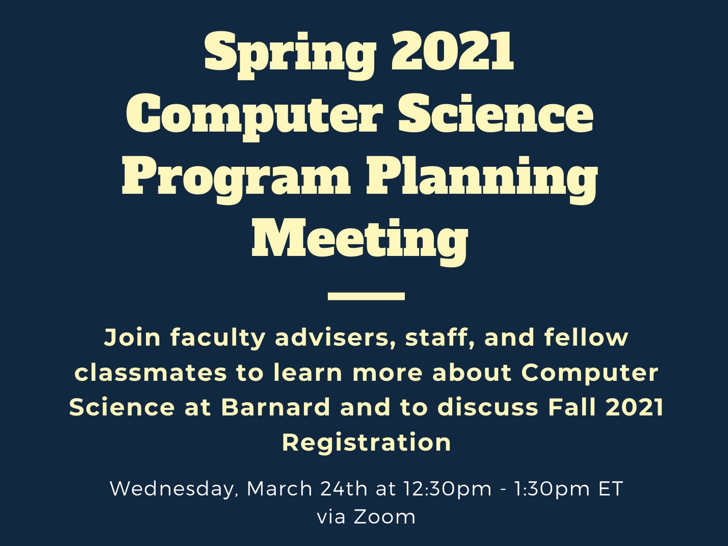 Spring 2021 Computer Science Program Planning Meeting Barnard College